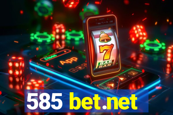 585 bet.net